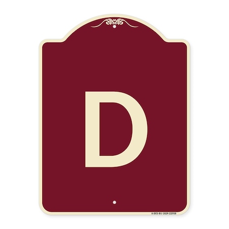 Signmission Designer Series Sign W/ Letter D, Burgundy Heavy-Gauge Aluminum Sign, 24" x 18", BU-1824-22958 A-DES-BU-1824-22958